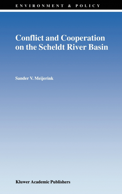 Conflict and Cooperation on the Scheldt River Basin