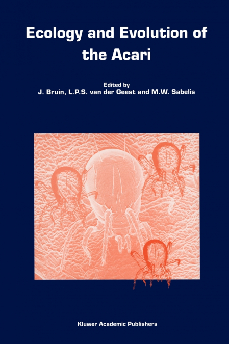 Ecology and Evolution of the Acari