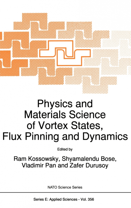 Physics and Materials Science of Vortex States, Flux Pinning and Dynamics