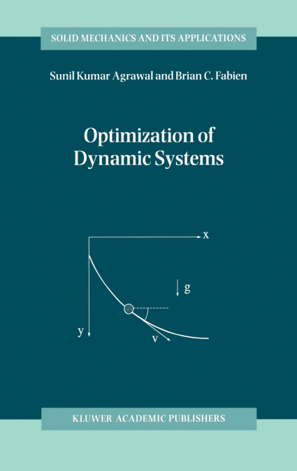 Optimization of Dynamic Systems