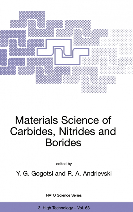 Materials Science of Carbides, Nitrides and Borides