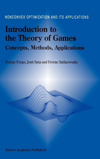 Introduction to the Theory of Games