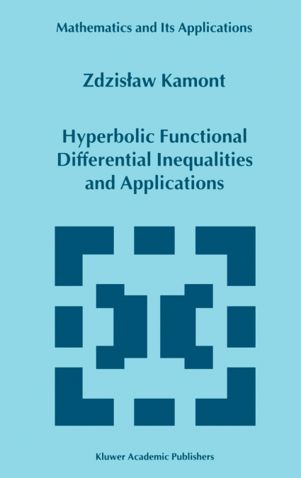 Hyperbolic Functional Differential Inequalities and Applications