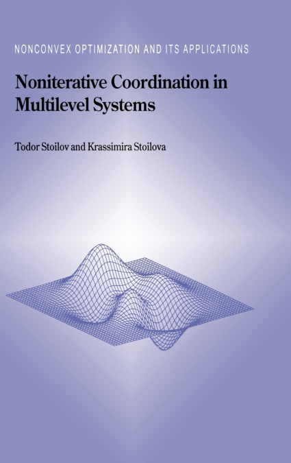 Noniterative Coordination in Multilevel Systems