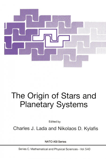 The Origin of Stars and Planetary Systems