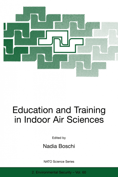 Education and Training in Indoor Air Sciences