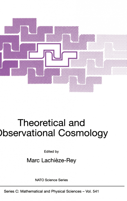 Theoretical and Observational Cosmology