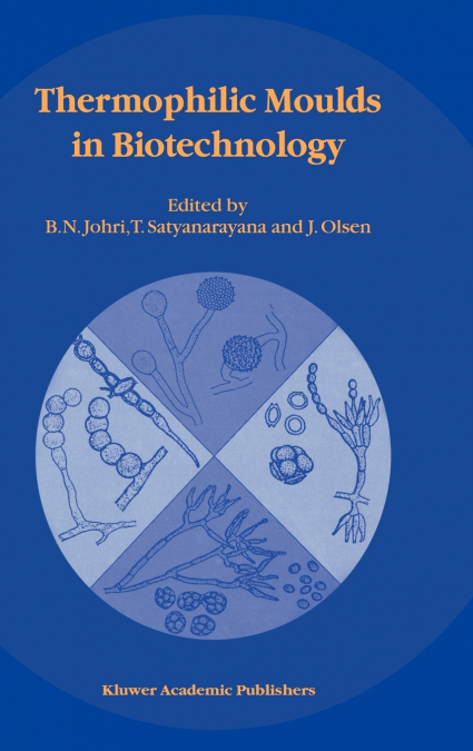 Thermophilic Moulds in Biotechnology