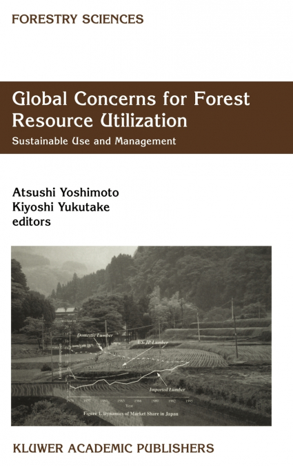 Global Concerns for Forest Resource Utilization