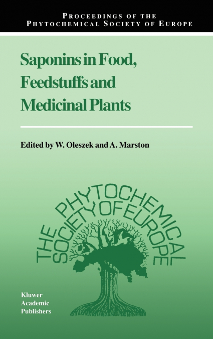 Saponins in Food, Feedstuffs and Medicinal Plants