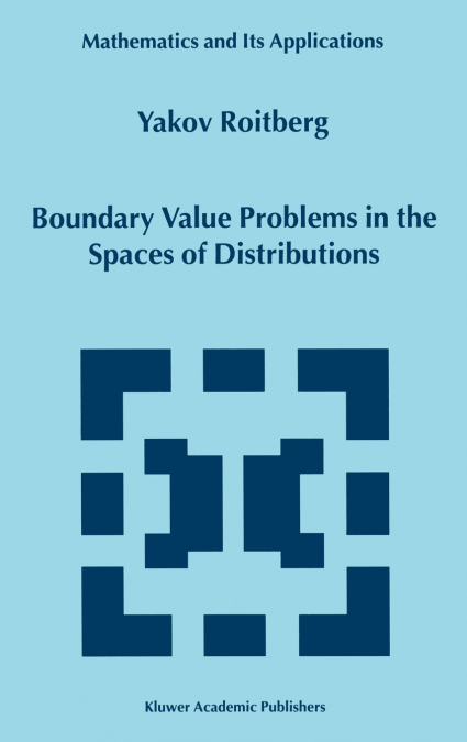 Boundary Value Problems in the Spaces of Distributions