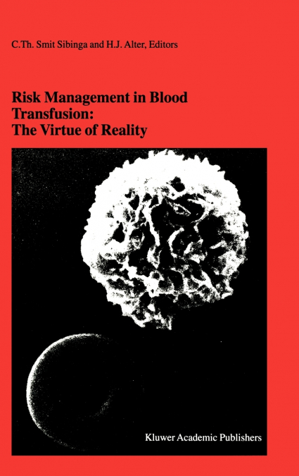 Risk Management in Blood Transfusion