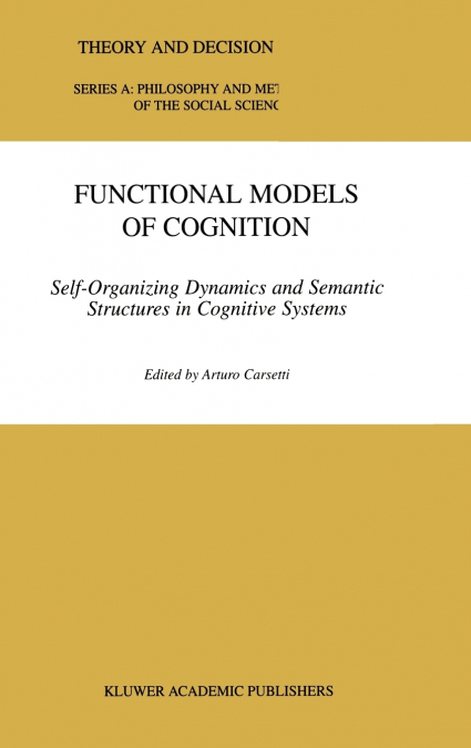 Functional Models of Cognition
