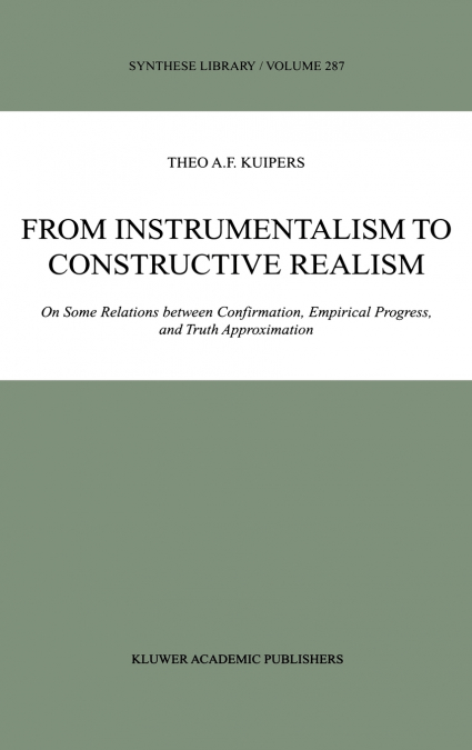 From Instrumentalism to Constructive Realism