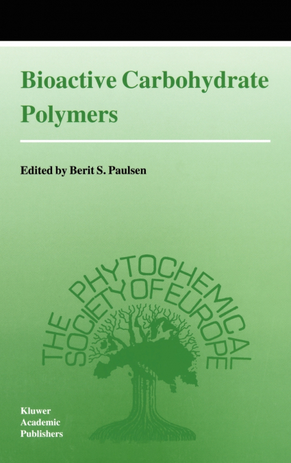 Bioactive Carbohydrate Polymers