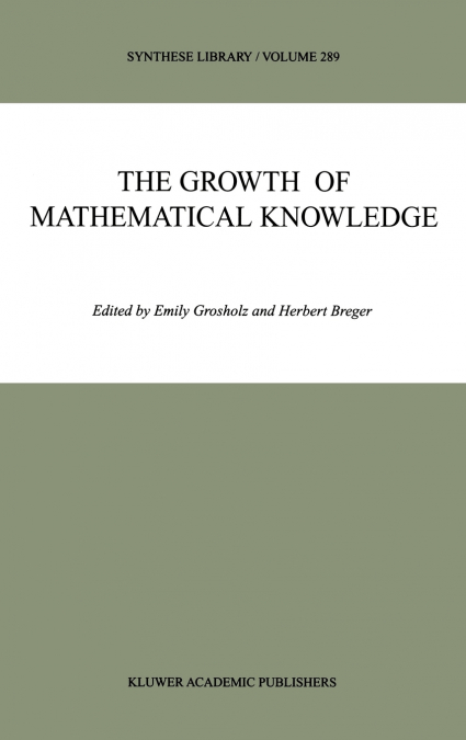 The Growth of Mathematical Knowledge