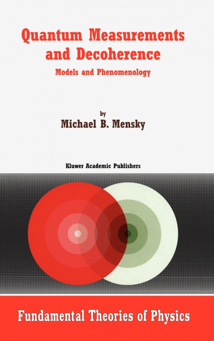 Quantum Measurements and Decoherence