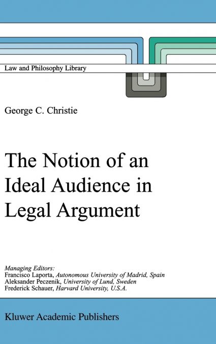 The Notion of an Ideal Audience in Legal Argument