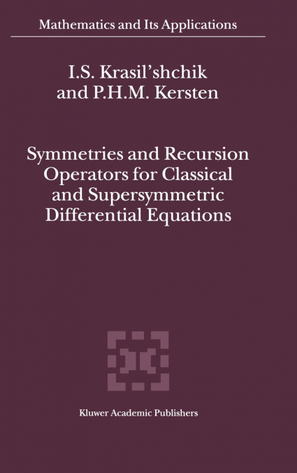 Symmetries and Recursion Operators for Classical and Supersymmetric Differential Equations