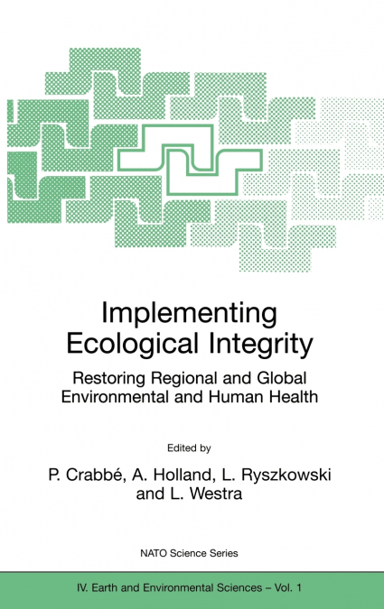Implementing Ecological Integrity