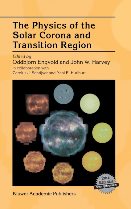 The Physics of the Solar Corona and Transition Region