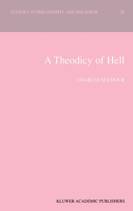 A Theodicy of Hell