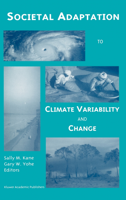 Societal Adaptation to Climate Variability and Change