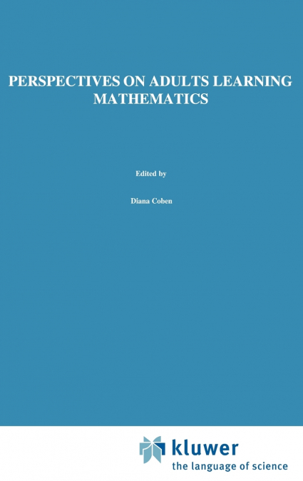 Perspectives on Adults Learning Mathematics