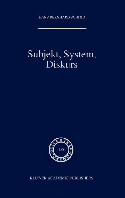 Subjekt, System, Diskurs