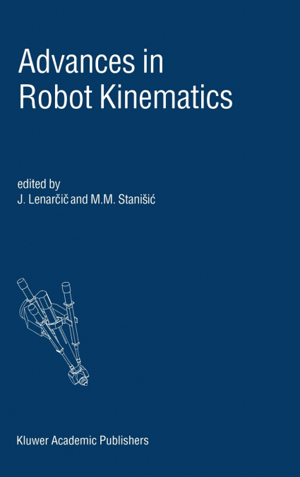 Advances in Robot Kinematics