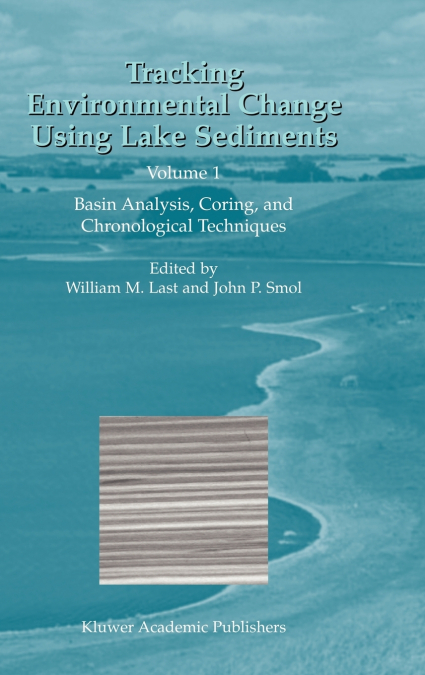 Tracking Environmental Change Using Lake Sediments