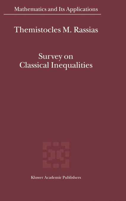 Survey on Classical Inequalities