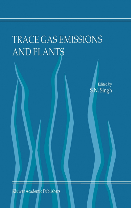Trace Gas Emissions and Plants
