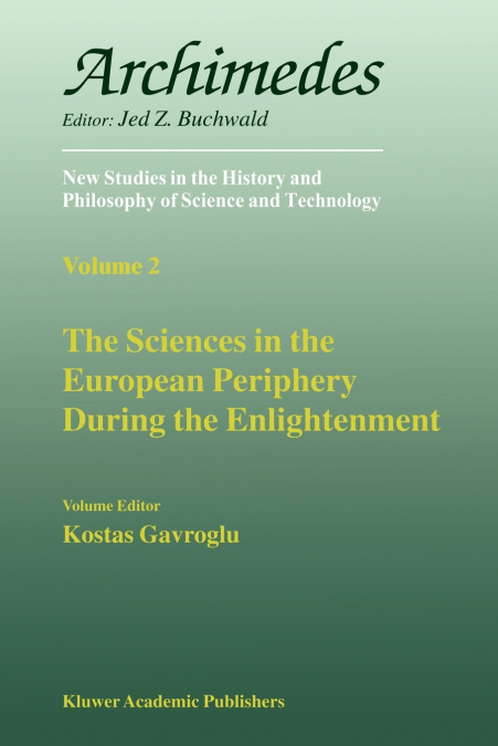 The Sciences in the European Periphery During the Enlightenment