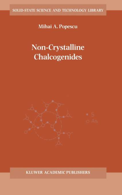 Non-Crystalline Chalcogenicides
