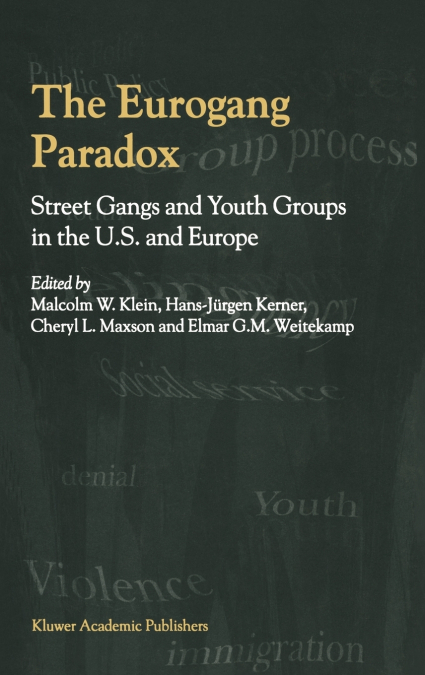 The Eurogang Paradox