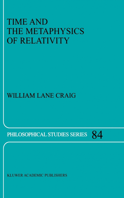 Time and the Metaphysics of Relativity
