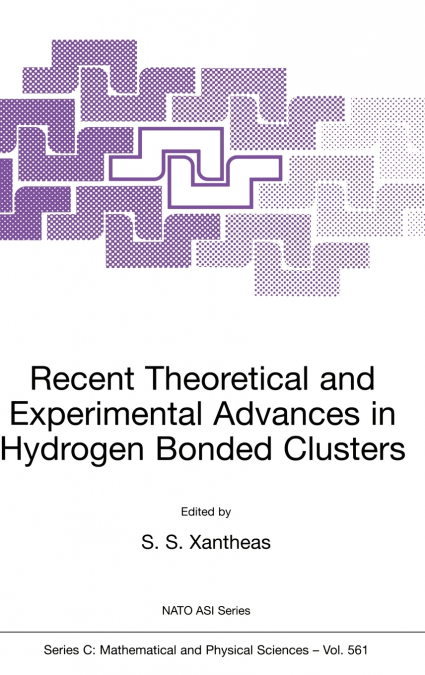 Recent Theoretical and Experimental Advances in Hydrogen Bonded Clusters