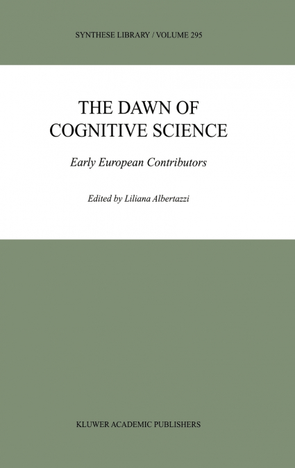 The Dawn of Cognitive Science