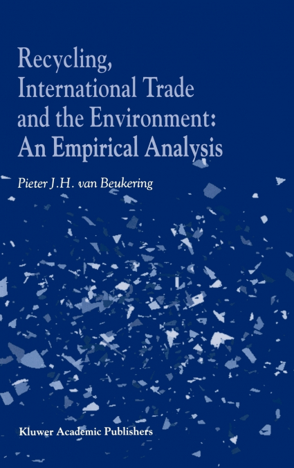 Recycling, International Trade and the Environment