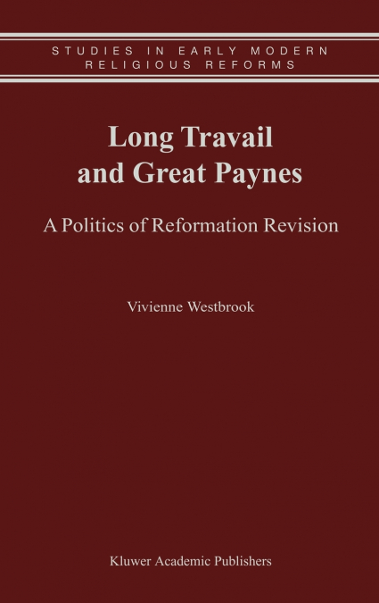 Long Travail and Great Paynes