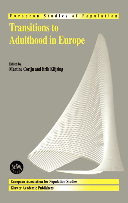 Transitions to Adulthood in Europe
