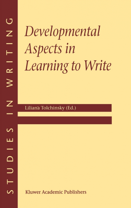 Developmental Aspects in Learning to Write