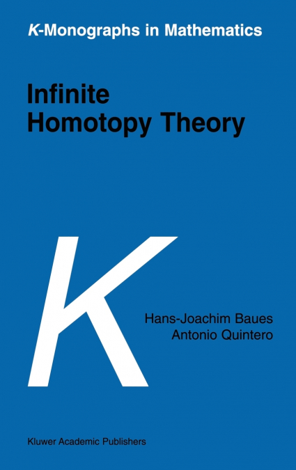 Infinite Homotopy Theory