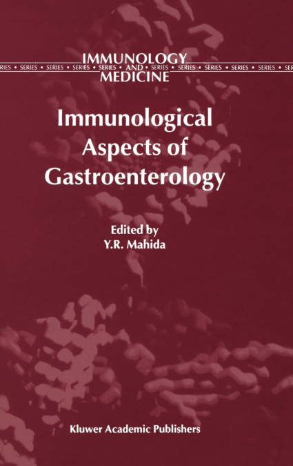 Immunological Aspects of Gastroenterology