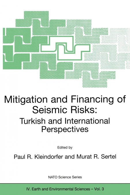 Mitigation and Financing of Seismic Risks