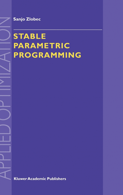 Stable Parametric Programming