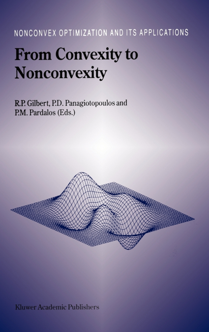 From Convexity to Nonconvexity