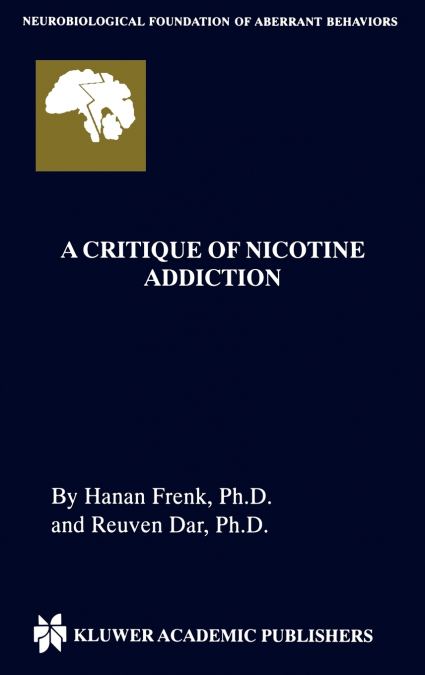 A Critique of Nicotine Addiction
