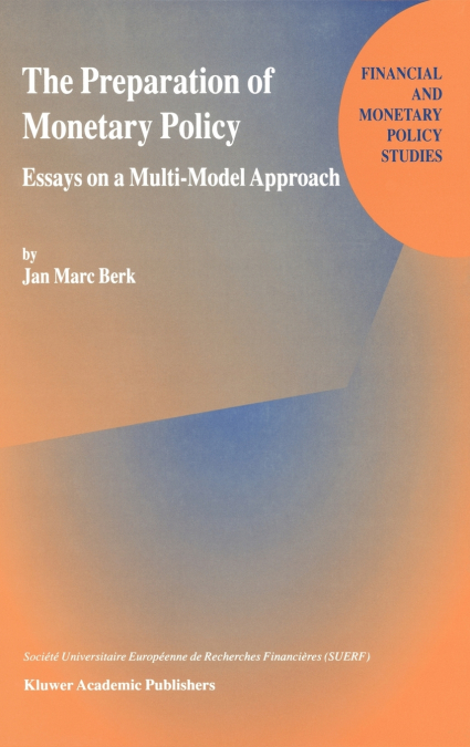 The Preparation of Monetary Policy